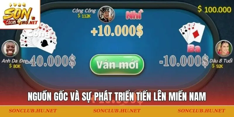 Nguồn gốc và sự phát triển tiến lên miền nam