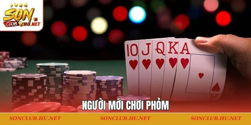 Người mới chơi phỏm