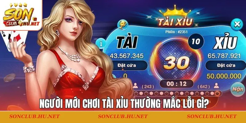 người mới chơi tài xỉu