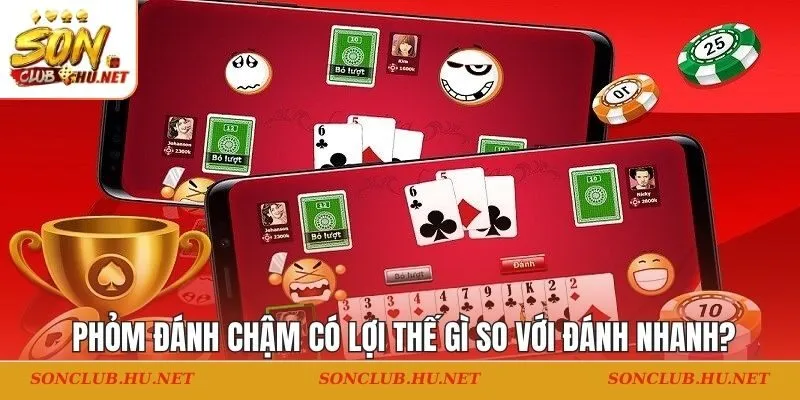 Phỏm đánh chậm